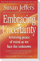 Embracing Uncertainty