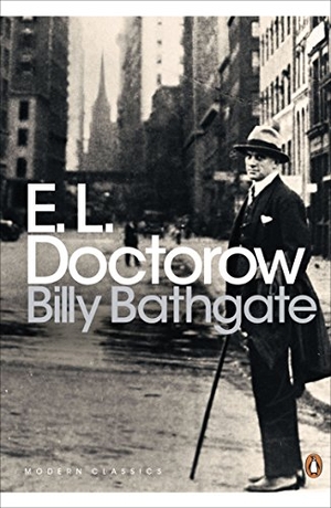 Doctorow, E. L.. Billy Bathgate. Penguin Books Ltd, 2016.