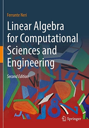 Neri, Ferrante. Linear Algebra for Computational Sciences and Engineering. Springer International Publishing, 2020.