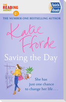 Saving the Day (Quick Reads 2021)