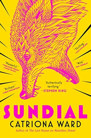 Ward, Catriona. Sundial. Tor Publishing Group, 2023.