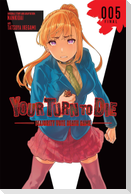 Your Turn to Die: Majority Vote Death Game, Vol. 5
