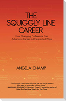 The Squiggly Line Career