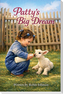 Patty's Big Dream