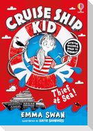 Cruise Ship Kid: Thief At Sea!
