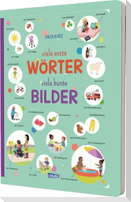 viele erste WÖRTER viele bunte BILDER