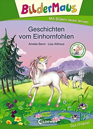 Benn, Amelie. Bildermaus - Geschichten vom Einhornfohlen - Mit Bildern lesen lernen - Ideal für die Vorschule und Leseanfänger ab 5 Jahre. Loewe Verlag GmbH, 2020.
