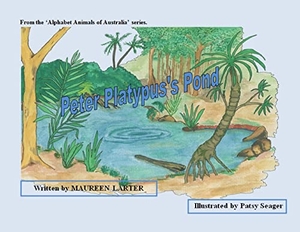 Larter. Peter Platypus's Pond. Mlarter, 2022.