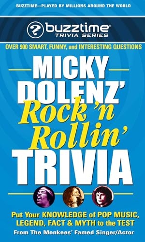 Dolenz, Micky. Micky Dolenz' Rock 'n Rollin' Trivia. Square One Publishers, 2006.