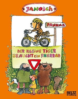 Janosch. Der kleine Tiger braucht ein Fahrrad - Die Geschichte, wie der kleine Tiger Rad fahren lernte. Beltz Verlagsgruppe, 2011.