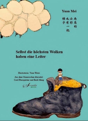 Yuan, Mei. Selbst die höchsten Wolken haben eine Leiter. SONATA Book, 2026.