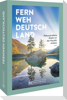 Fernweh Deutschland