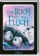 Das Buch mit dem Fluch - Mach das nicht aus! (Das Buch mit dem Fluch 6)