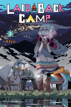 Afro. Laid-Back Camp, Vol. 2. Yen Press, 2018.