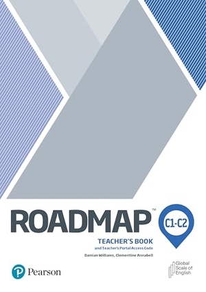 Berlis, Monica / Annabell, Clementine et al. Roadmap C1-C2 Teacher's Book with Teacher's Portal Access Code. Pearson, 2021.