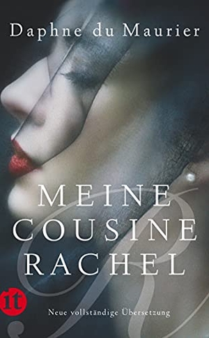 DuMaurier, Daphne. Meine Cousine Rachel. Insel Verlag GmbH, 2017.