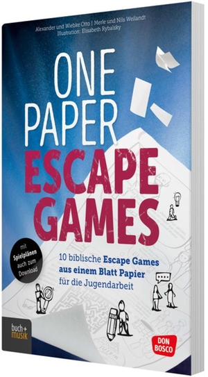 Otto, Alexander / Otto, Wiebke et al. One Paper Escape Games - 10 biblische Escape Games aus einem Blatt Papier für die Jugendarbeit. Denkaufgaben & Bilderrätsel zu biblischen Geschichten. Für Gruppenspiele oder den Unterricht. Don Bosco Medien GmbH, 2023.