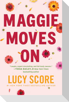 Maggie Moves on