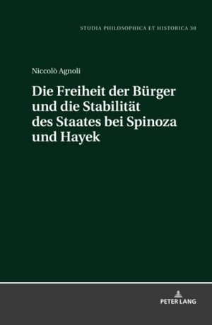 Agnoli, Niccolò. Die Freiheit der Bürger und die Stabiltät des Staates bei Spinoza und Hayek. Peter Lang, 2018.