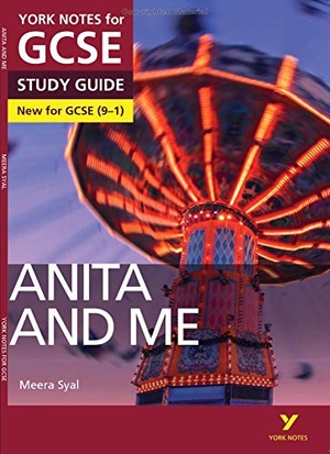 Eddy, Steve. Anita and Me York Notes GCSE English Literature Study Guide - for 2025, 2026 exams. Pearson Education Limited, 2016.