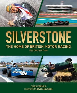 Parker, Chas. Silverstone - The Home of British Motor Racing. Evro Publishing, 2025.