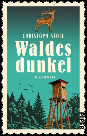Stoll, Christoph. Waldesdunkel - Kriminalroman | Humorvoller Cosy Crime um einen Ermittler wider Willen. Piper Verlag GmbH, 2024.