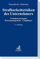 Strafbarkeitsrisiken des Unternehmers