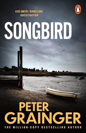 Grainger, Peter. Songbird. Random House UK Ltd, 2026.