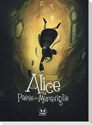 Alice nel paese delle meraviglie