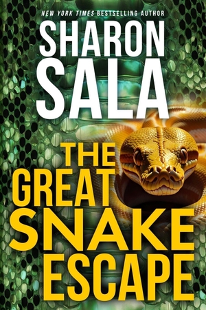 Sala, Sharon / Sharon Sala. THE GREAT SNAKE ESCAPE. Independently published, 2026.