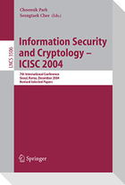 Information Security and Cryptology - ICISC 2004