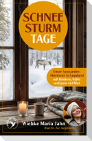 Schneesturmtage