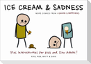 Ice Cream & Sadness
