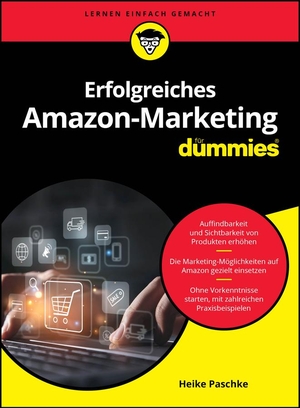 Paschke, Heike. Erfolgreiches Amazon-Marketing für Dummies. Wiley-VCH GmbH, 2024.