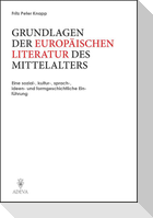 Grundlagen der Europäischen Literatur des Mittelalters
