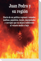 Juan Pedro y su región
