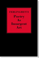 Poetry as Insurgent Art
