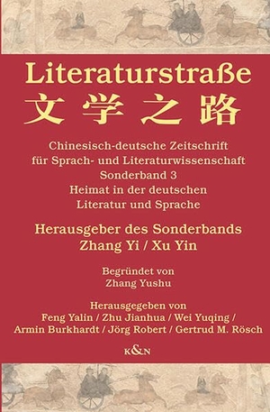 Feng, Yalin / Jianhua Zhu et al (Hrsg.). Literaturstraße - Chinesisch-deutsche Zeitschrift für Sprach- und Literaturwissenschaft, Sonderband 3: Heimat in der deutschen Literatur und Sprache. Königshausen & Neumann, 2025.