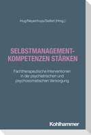 Selbstmanagement-Kompetenzen stärken