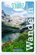 Kümmerly+Frey Erlebnis Schweiz Wandern zu Berggewässern - Wanderführer
