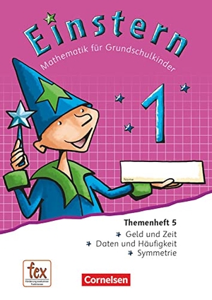Bauer, Roland / Jutta Maurach. Einstern 01 Themenheft 5 - Verbrauchsmaterial. Cornelsen Verlag GmbH, 2015.