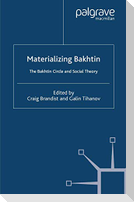 Materializing Bakhtin