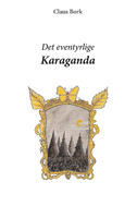 Det eventyrlige Karaganda