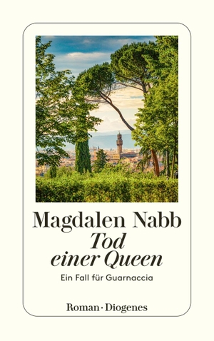 Magdalen Nabb / Matthias Fienbork. Tod einer Queen - Guarnaccias siebter Fall. Diogenes, 1998.