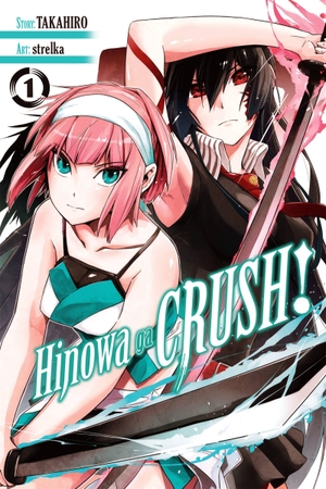 Dashiell, Christine / Pierce, Rachel et al. Hinowa ga CRUSH!, Vol. 1. Little, Brown & Company, 2018.