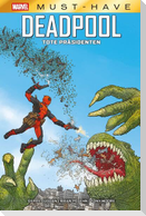 Marvel Must-Have: Deadpool - Tote Präsidenten