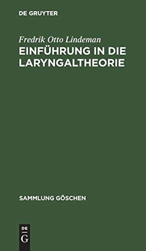 Lindeman, Fredrik Otto. Einführung in die Larynga