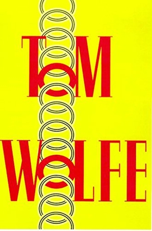 Wolfe, Tom. Hooking Up. St. Martins Press-3PL, 2000.
