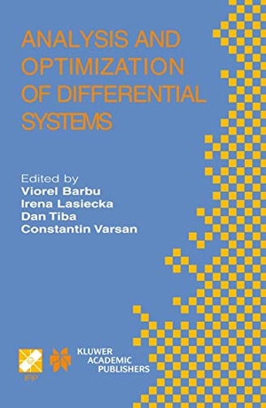 Barbu, Viorel / Constantin Varsan et al (Hrsg.). Analysis and Optimization of Differential Systems - IFIP TC7 / WG7.2 International Working Conference on Analysis and Optimization of Differential Systems, September 10¿14, 2002, Constanta, Romania. Springer US, 2003.