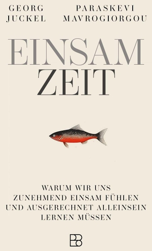 Juckel, Georg / Paraskevi Mavrogiorgou. EinsamZeit - Warum wir uns zunehmend einsam fühlen und ausgerechnet Alleinsein lernen müssen. Zwei Experten, ein Perspektivwechsel: Einsamkeit nicht als Defizit begreifen, sondern als Quelle von Stärke und Reife.. Bonifatius GmbH, 2026.